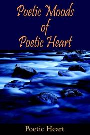 Cover of: Poetic Moods of Poetic Heart
