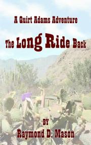 Cover of: The Long Ride Back: A Quirt Adams Adventure