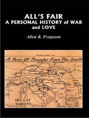 Cover of: All's fair: a personal history of war and love