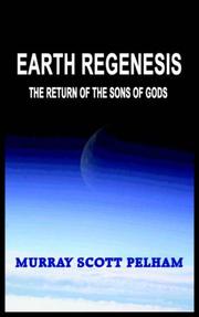 Cover of: EARTH REGENESIS by MURRAY SCOTT PELHAM