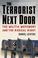 Cover of: The Terrorist Next Door