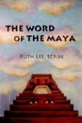 Cover of: The Word of The Maya