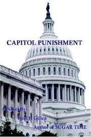 Cover of: CAPITOL PUNISHMENT by Neal P. Gillen