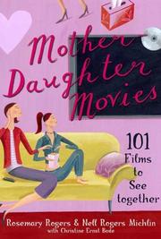 Cover of: Mother-daughter movies: 101 films to see together