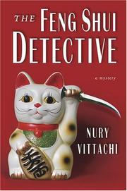 Cover of: The feng shui detective by Nury Vittachi