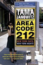 Cover of: Area Code 212: New York Days, New York Nights