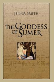 Cover of: The Goddess of Sumer by Jenna Smith