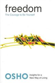 Cover of: Freedom: The Courage to Be Yourself (Osho, Insights for a New Way of Living Series)