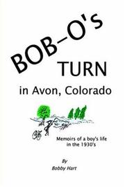 Cover of: Bob-O's Turn in Avon, Colorado by Bobby Hart, Bobby Hart