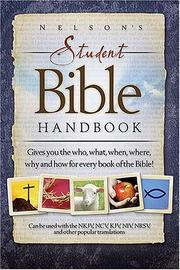 Cover of: Nelson's Student Bible Handbook by Thomas Nelson