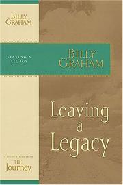 Cover of: Leaving a Legacy: The Journey Study Series