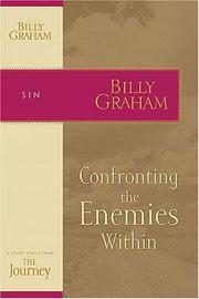 Cover of: Confronting the Enemies Within | Billy Graham