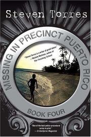 Missing in Precinct Puerto Rico by Steven Torres