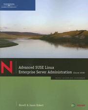 Cover of: Advanced SUSE Linux Enterprise Server Administration (Course 3038) by Jason Eckert, Novell