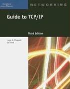 Guide to TCP/IP by Laura Chappell, Ed Tittel