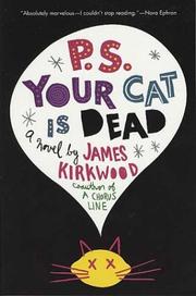 Cover of: P.S. your cat is dead by Kirkwood, James