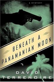 Cover of: Beneath a Panamanian moon