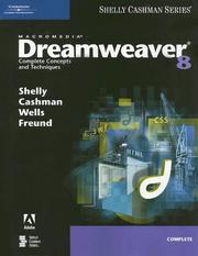 Cover of: Macromedia Dreamweaver 8: Complete Concepts and Techniques (Shelly Cashhman Series)