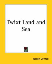 Cover of: Twixt Land And Sea by Joseph Conrad