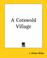 Cover of: A Cotswold Village