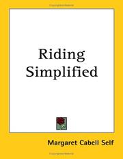Cover of: Riding Simplified by Margaret Cabell Self