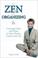 Cover of: The Zen of Organizing