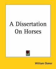 A dissertation on horses by William Osmer