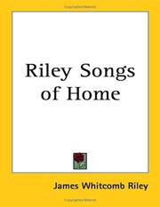 Cover of: Riley Songs of Home by James Whitcomb Riley