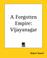 Cover of: A Forgotten Empire Vijayanagar