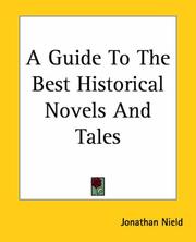 Cover of: A Guide To The Best Historical Novels And Tales by Jonathan Nield