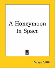 Cover of: A Honeymoon In Space by George Griffith, George Griffith