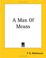 Cover of: A Man Of Means