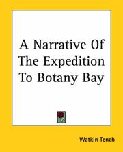 Cover of: A Narrative Of The Expedition To Botany Bay