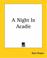 Cover of: A Night In Acadie