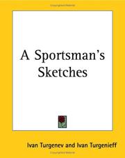 Cover of: A Sportsman's Sketches by Ivan Sergeevich Turgenev