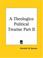 Cover of: A Theologico Political Treatise