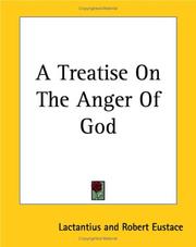 Cover of: A Treatise On The Anger Of God