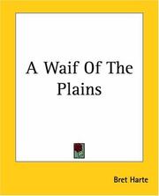 Cover of: A Waif Of The Plains by Bret Harte