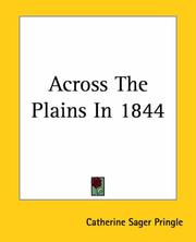 Cover of: Across The Plains In 1844 by Catherine Sager Pringle