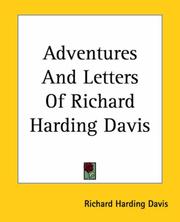 Cover of: Adventures And Letters Of Richard Harding Davis by Richard Harding Davis