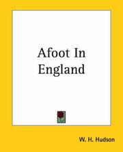Cover of: Afoot In England by W. H. Hudson