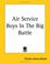 Cover of: Air Service Boys In The Big Battle