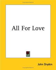 Cover of: All For Love by John Dryden