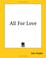 Cover of: All For Love