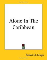 Cover of: Alone In The Caribbean by Frederic A. Fenger, Frederic A. Fenger