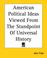 Cover of: American Political Ideas Viewed From The Standpoint Of Universal History