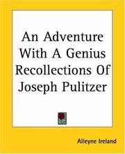 Cover of: An Adventure With A Genius Recollections Of Joseph Pulitzer
