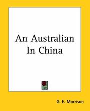 Cover of: An Australian In China by G. E. Morrison