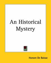 Cover of: An Historical Mystery by Honoré de Balzac