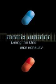 Cover of: Matrix warrior by Jake Horsley